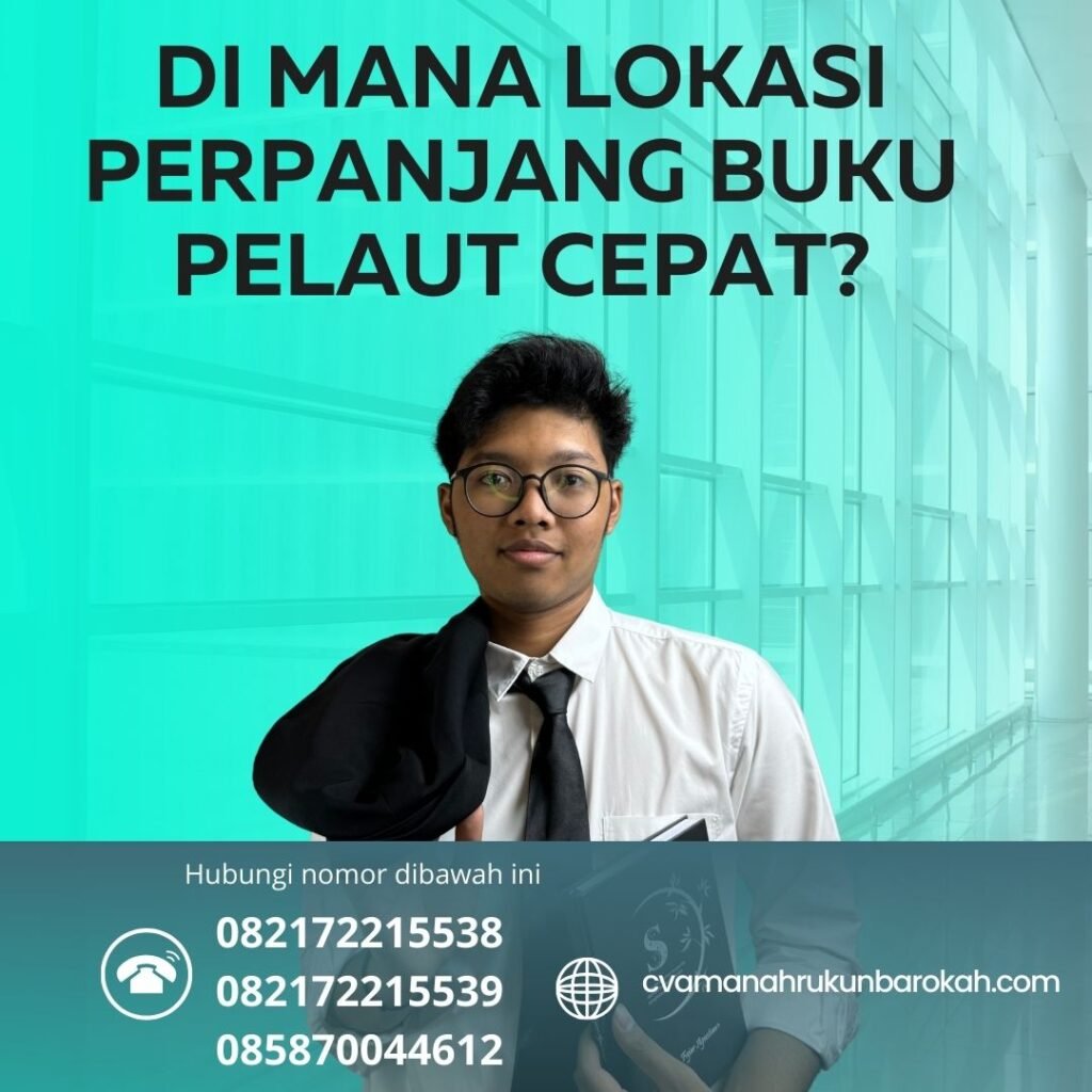 Di Mana Lokasi Perpanjang Buku Pelaut Cepat (1)