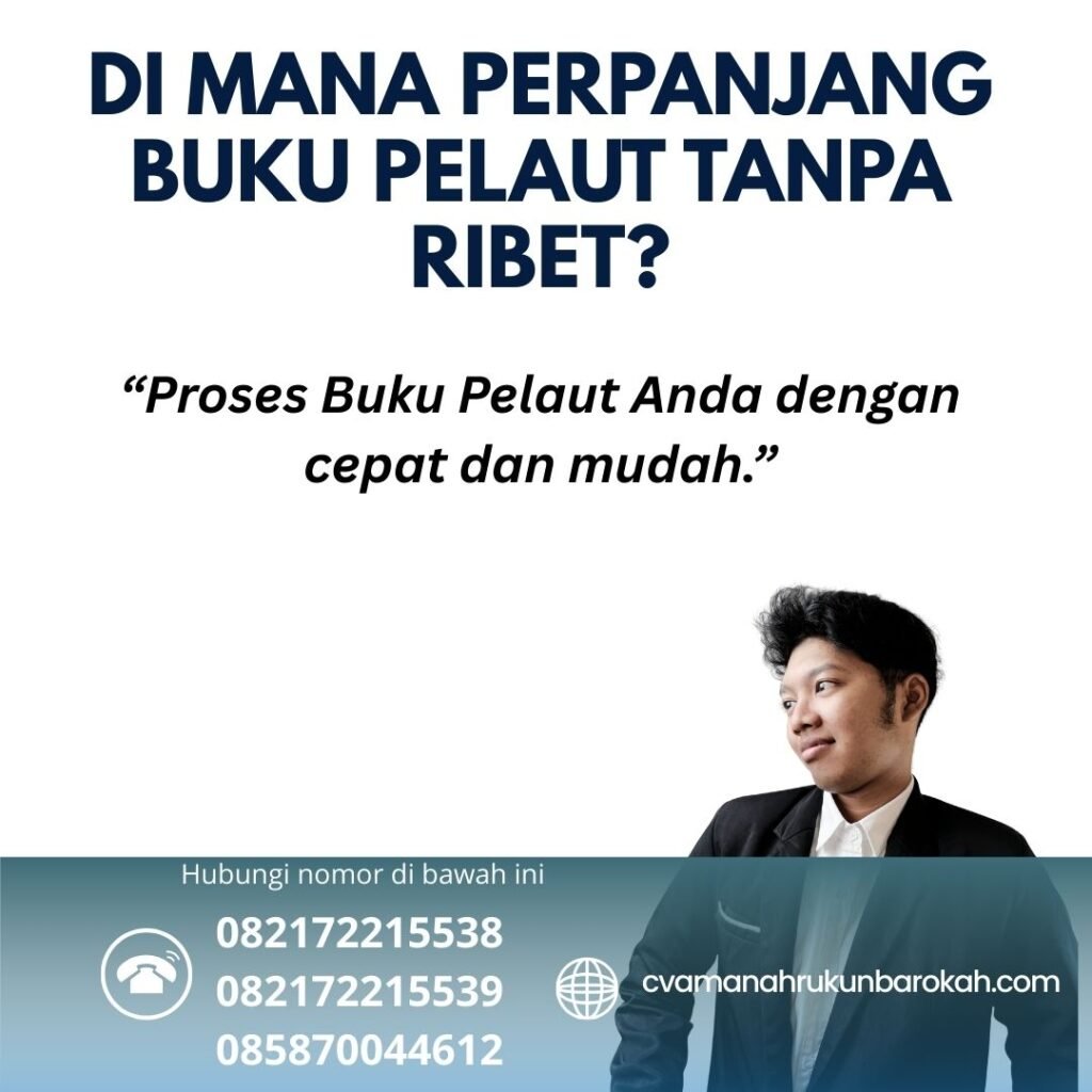 Di Mana Perpanjang Buku Pelaut Tanpa Ribet (1)