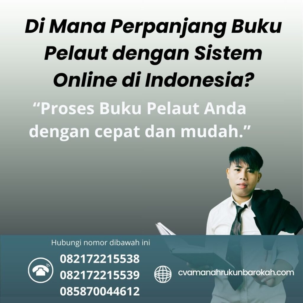 Di Mana Perpanjang Buku Pelaut dengan Sistem Online di Indonesia
