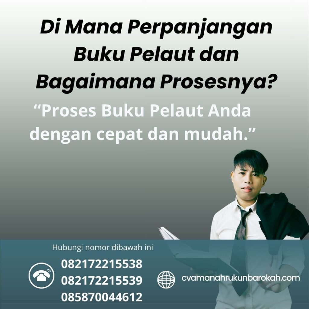 Di Mana Perpanjangan Buku Pelaut dan Bagaimana Prosesnya (1)