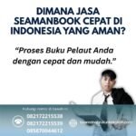 Dimana Jasa Seamanbook Cepat di Indonesia yang Aman