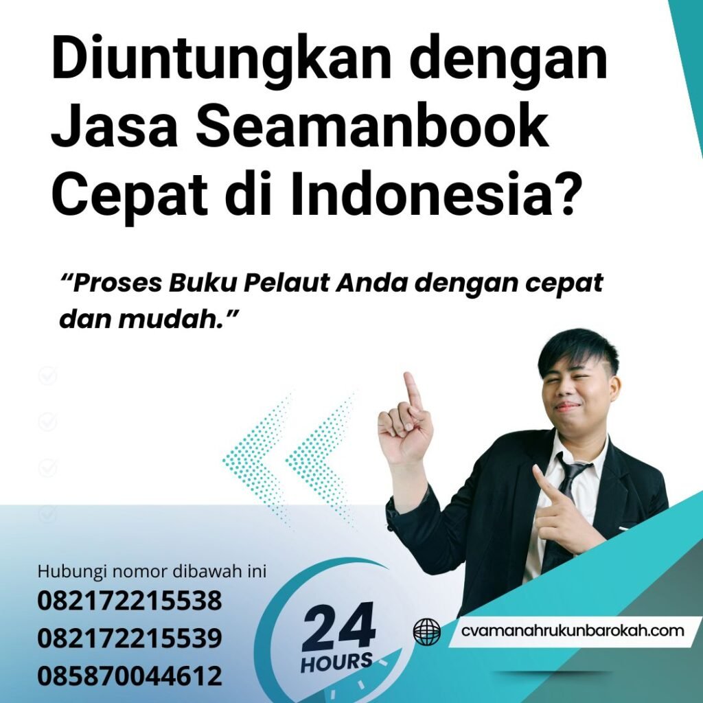 Diuntungkan dengan Jasa Seamanbook Cepat di Indonesia (1) Diuntungkan dengan Jasa Seamanbook Cepat di Indonesia (1)