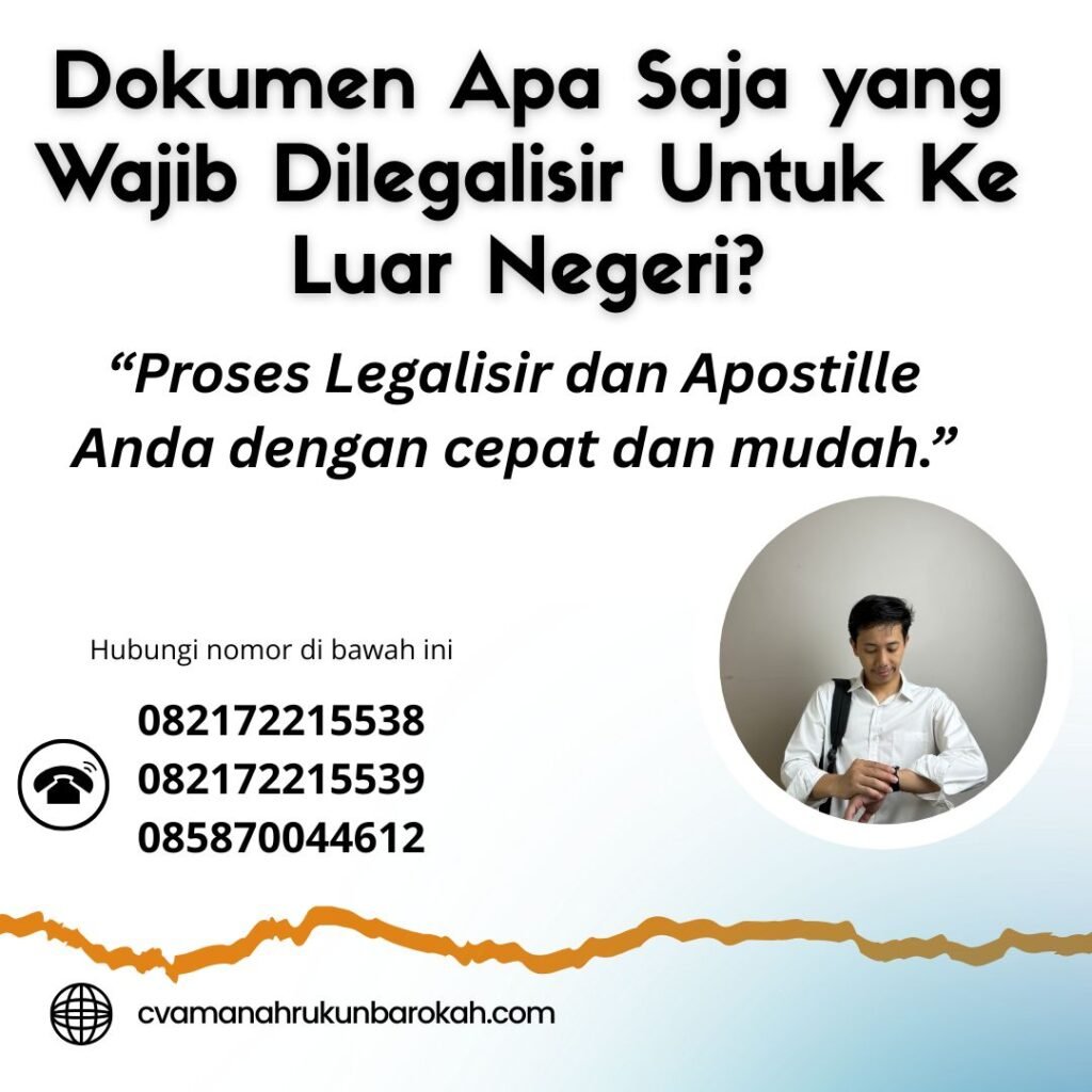 Dokumen Apa Saja yang Wajib Dilegalisir Untuk Ke Luar Negeri (1)