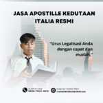 Jasa Apostille Kedutaan Italia Resmi