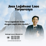 Jasa Legalisasi Laos Terpercaya