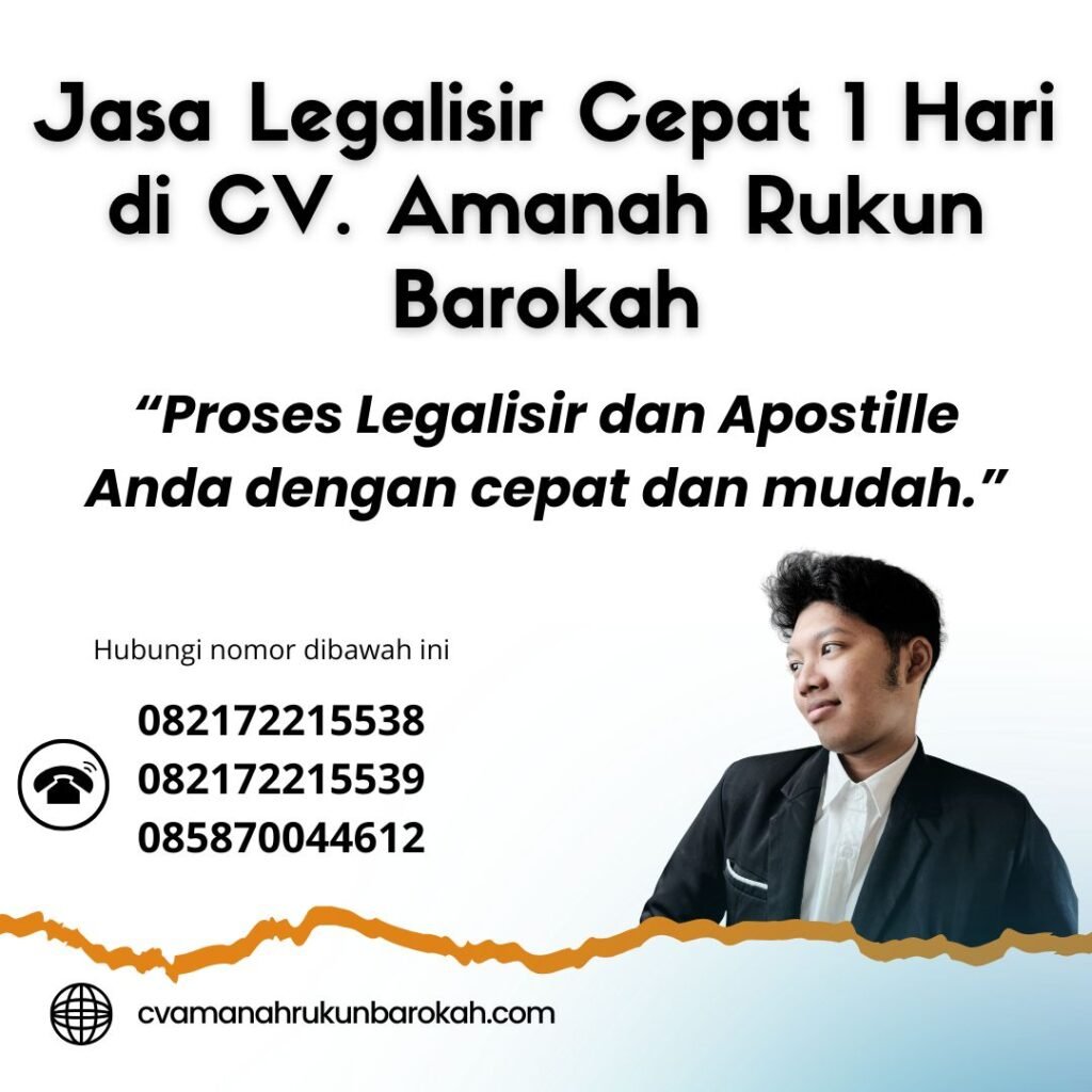 Jasa Legalisir Cepat 1 Hari di CV. Amanah Rukun Barokah (1)