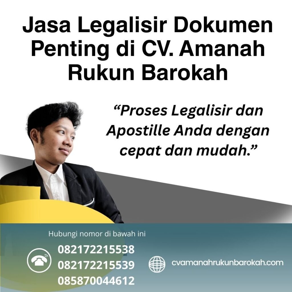 Jasa Legalisir Dokumen Penting di CV. Amanah Rukun Barokah (1)