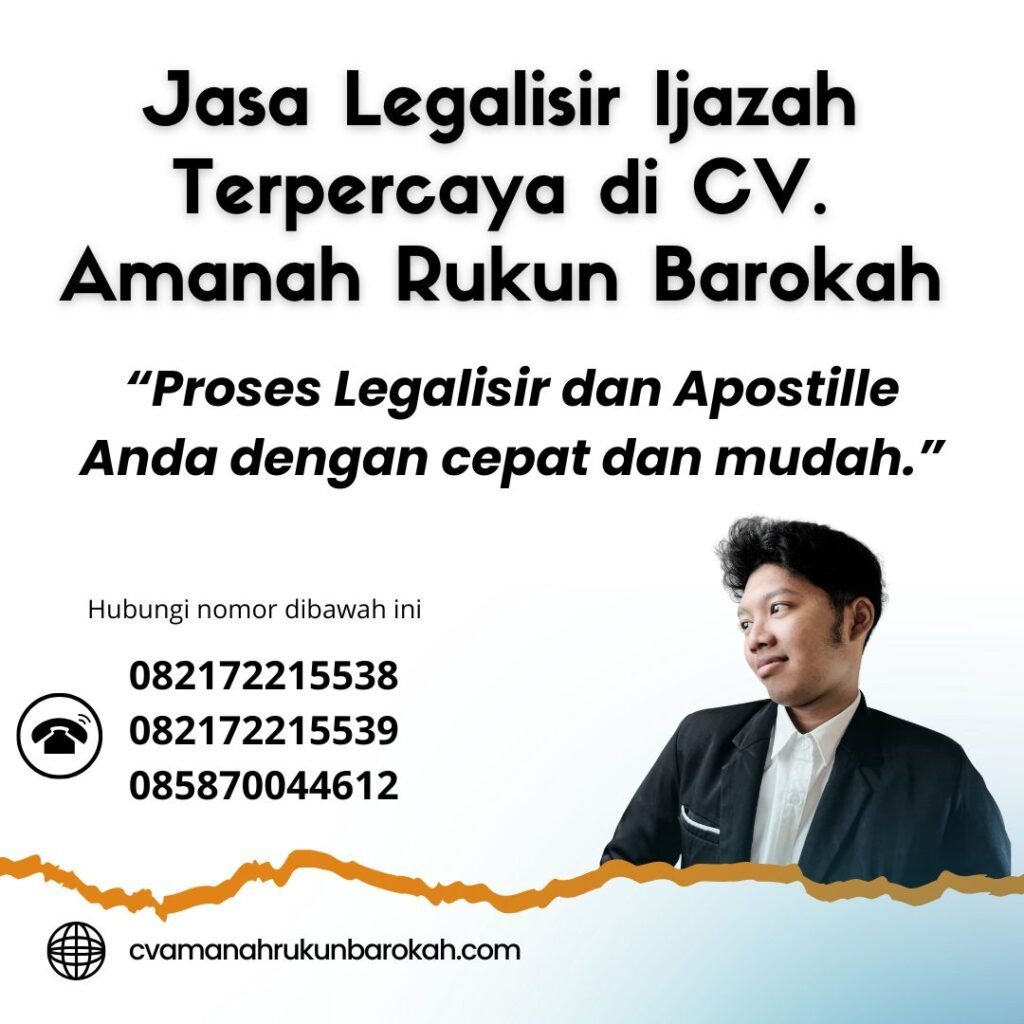 Jasa Legalisir Ijazah Terpercaya di CV. Amanah Rukun Barokah