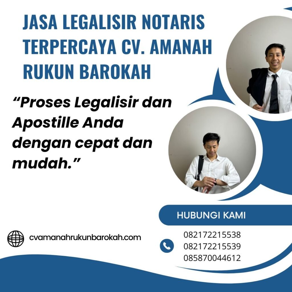 Jasa Legalisir Notaris Terpercaya CV. Amanah Rukun Barokah (1)