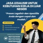 Jasa Legalisir untuk Kebutuhan Kerja di Luar Negeri