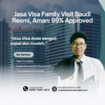 Jasa Visa Family Visit Saudi Resmi, Aman 99% Approved
