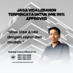 Jasa Visa Lebanon Terpercaya untuk WNI 99% Approved