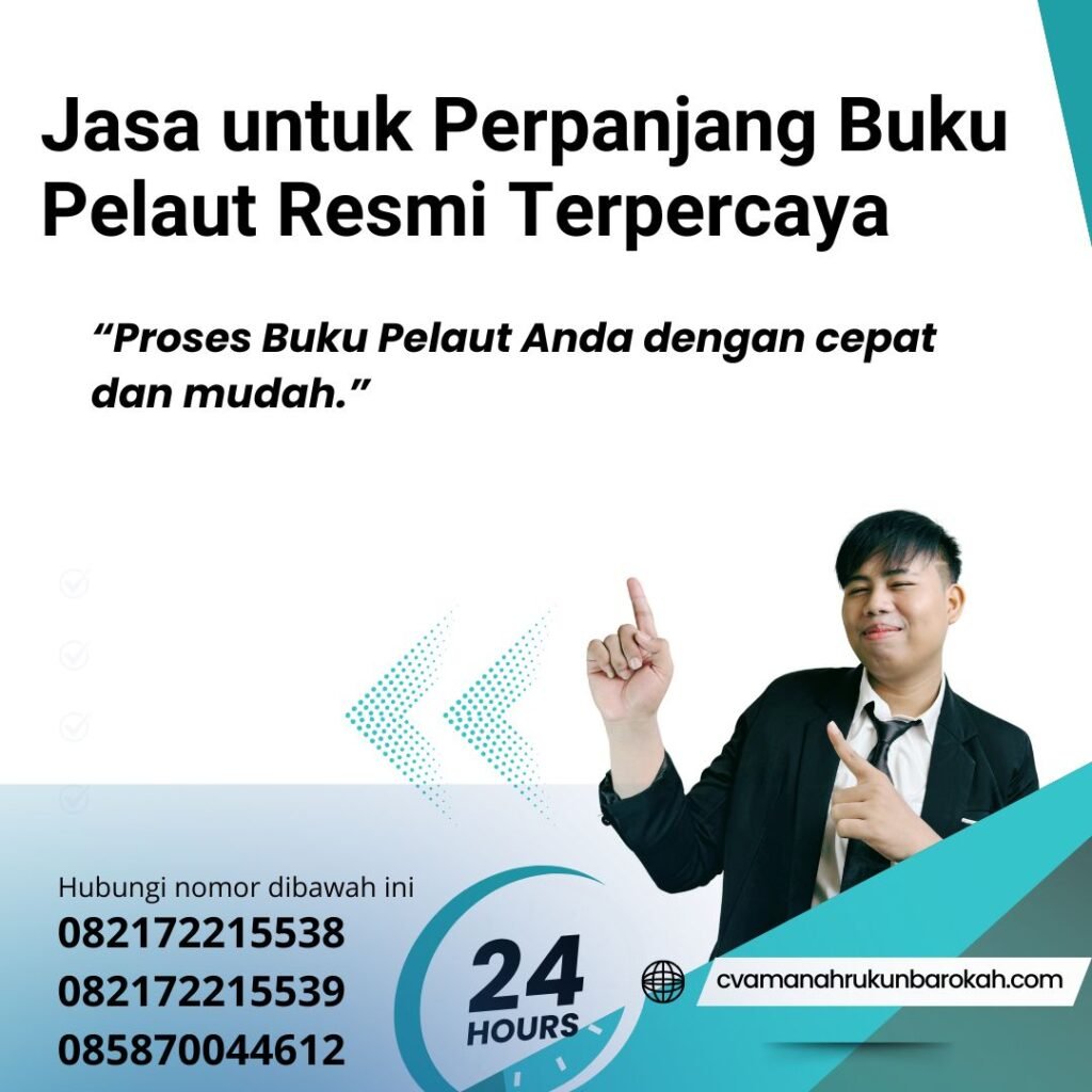 Jasa untuk Perpanjang Buku Pelaut Resmi Terpercaya (1)