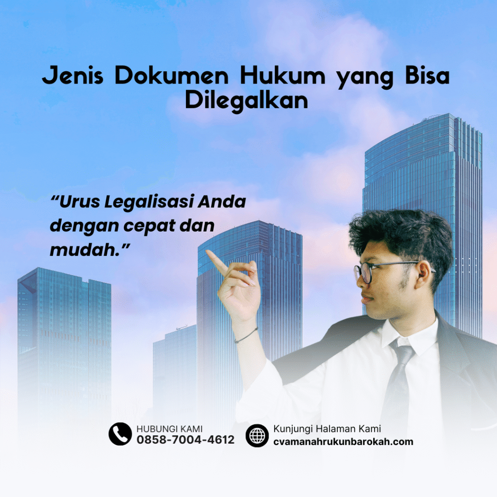 Jenis Dokumen Hukum yang Bisa Dilegalkan
