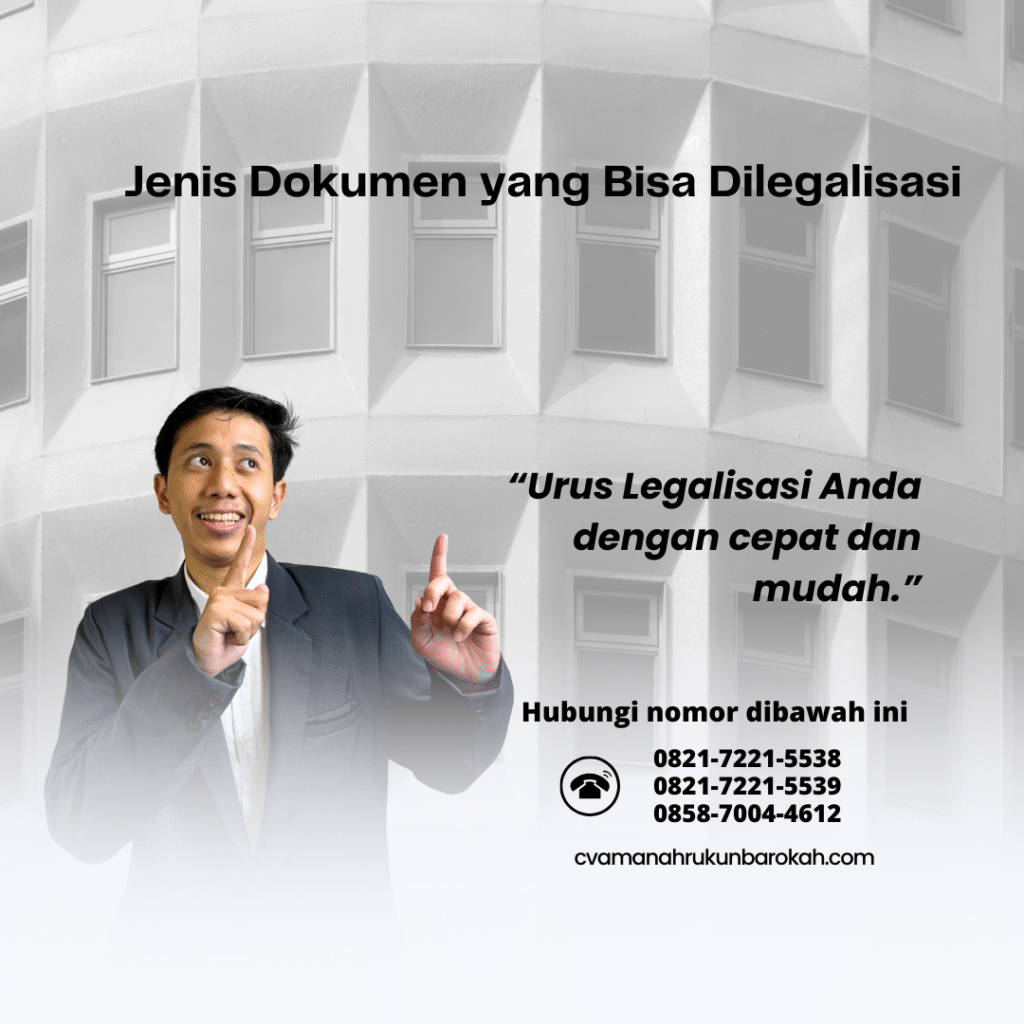 Jenis Dokumen yang Bisa Dilegalisasi (1) Jenis Dokumen yang Bisa Dilegalisasi (1)
