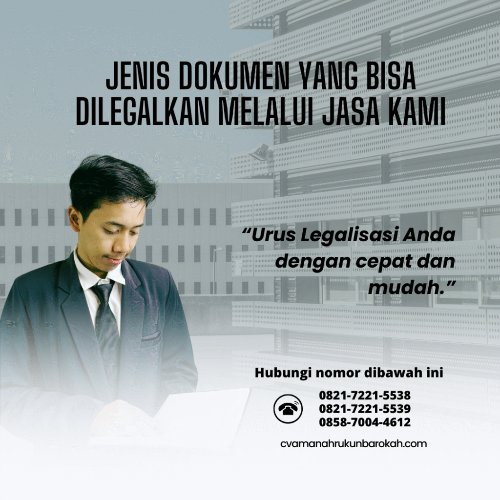 Jenis Dokumen yang Bisa Dilegalkan Melalui Jasa Kami