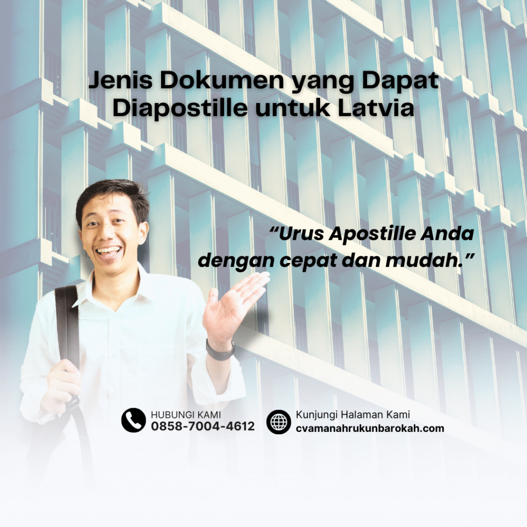 Jenis Dokumen yang Dapat Diapostille untuk Latvia
