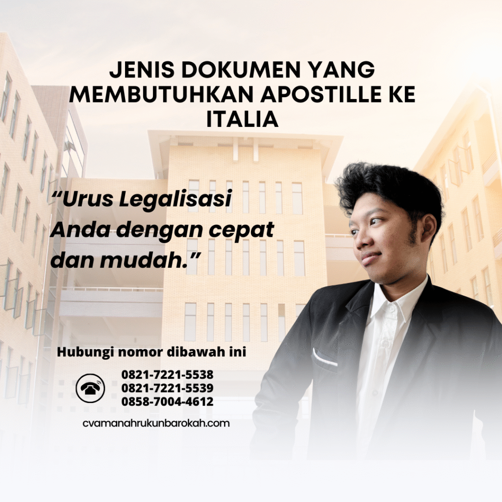 Jenis Dokumen yang Membutuhkan Apostille ke Italia