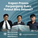 Kapan Proses Perpanjang Buku Pelaut Bisa Selesai