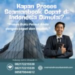Kapan Proses Seamanbook Cepat di Indonesia Dimulai