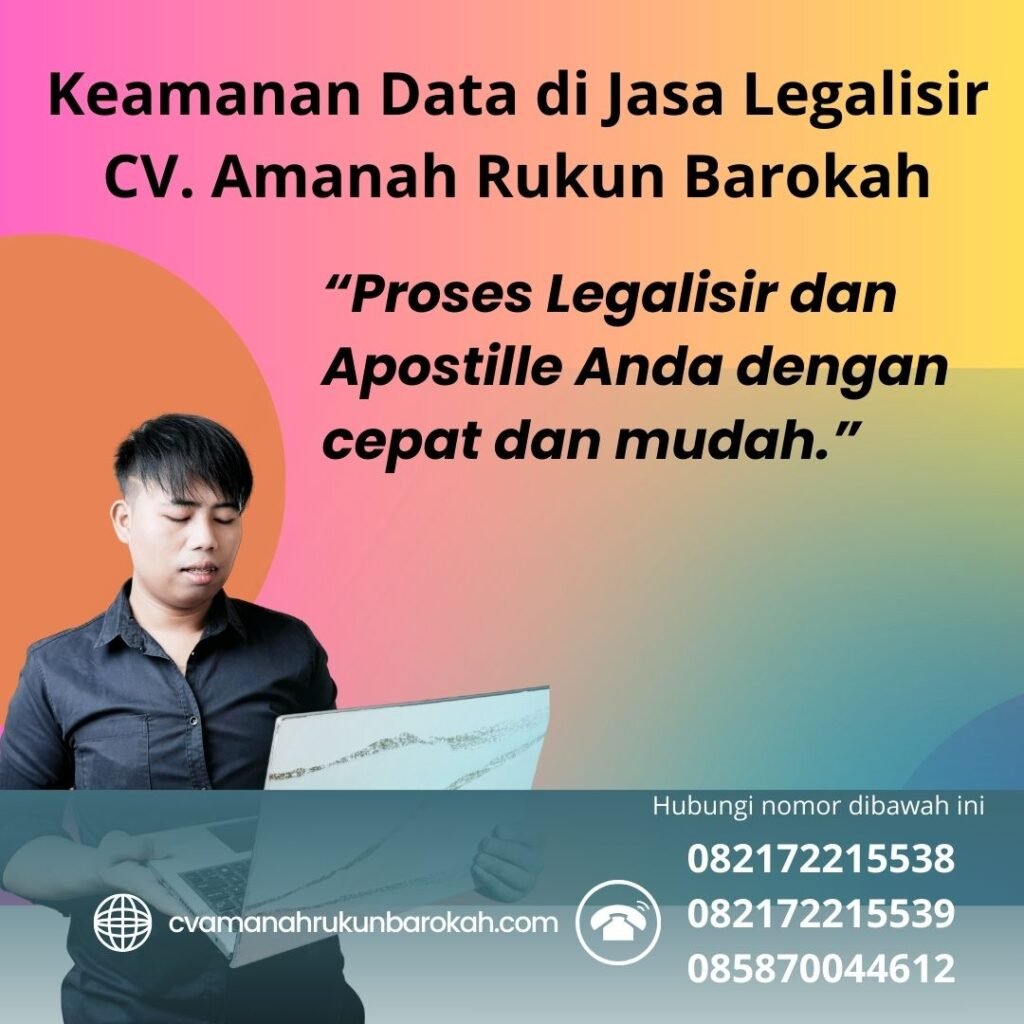 Keamanan Data di Jasa Legalisir CV. Amanah Rukun Barokah (1)