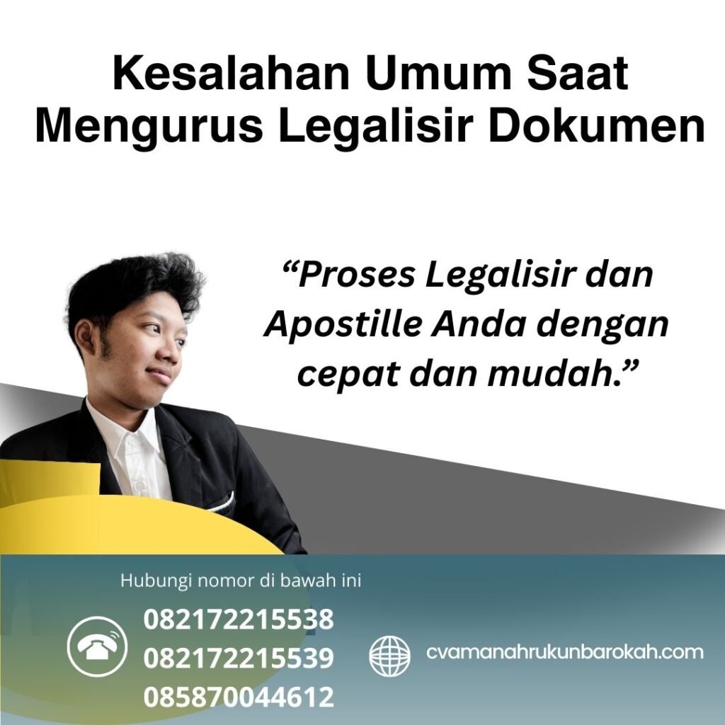 Kesalahan Umum Saat Mengurus Legalisir Dokumen (1)