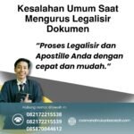 Kesalahan Umum Saat Mengurus Legalisir Dokumen