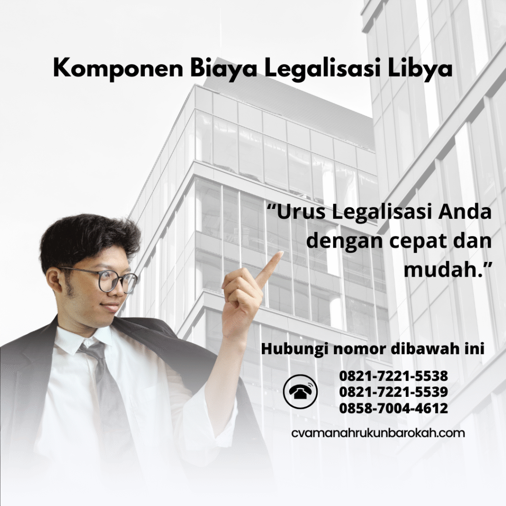 Komponen Biaya Legalisasi Libya