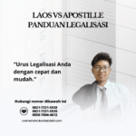 Laos vs Apostille Panduan Legalisasi