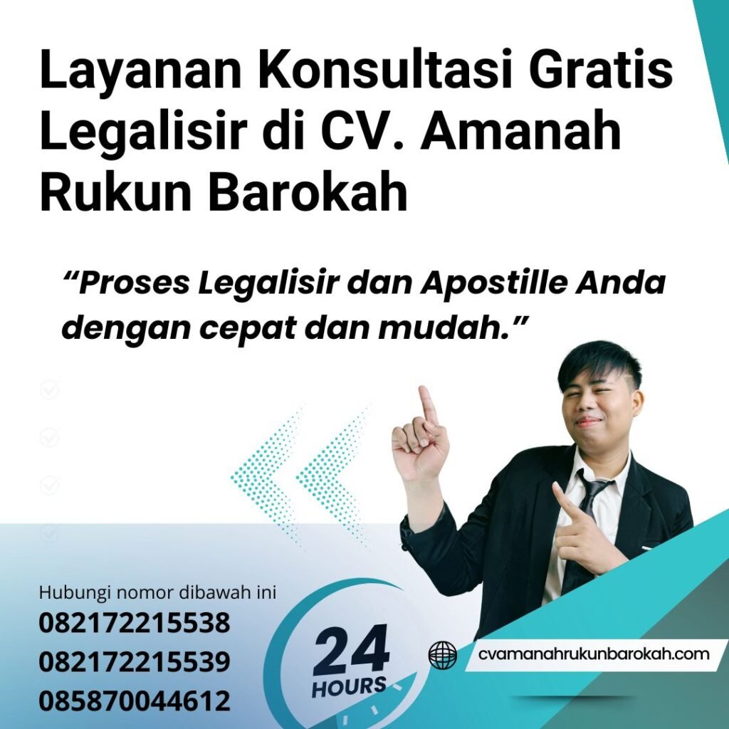 Layanan Konsultasi Gratis Legalisir di CV. Amanah Rukun Barokah