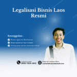 Legalisasi Bisnis Laos Resmi