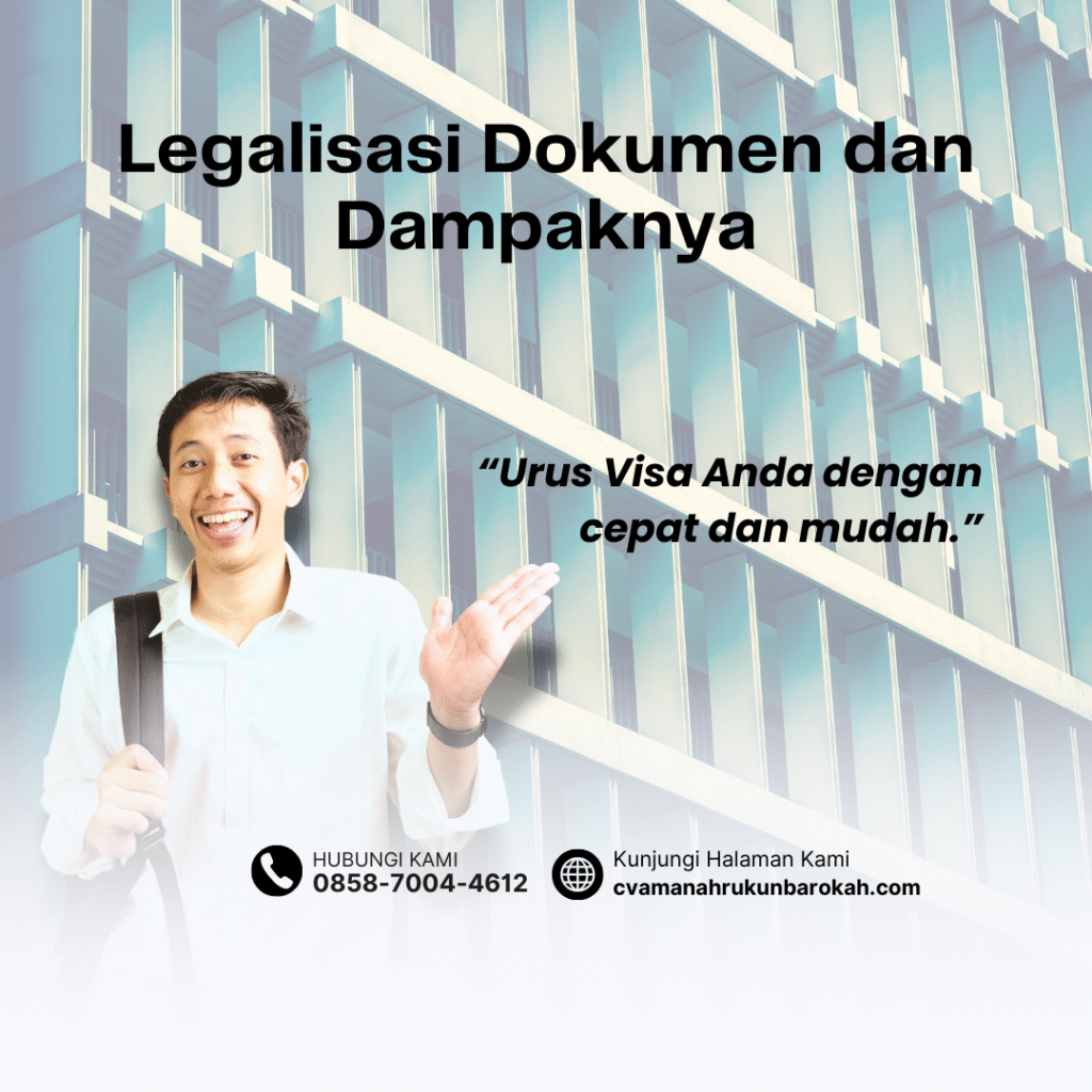 Legalisasi Dokumen dan Dampaknya