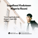 Legalisasi Kedutaan Nigeria Resmi
