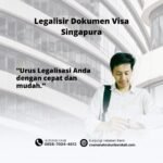 Legalisir Dokumen Visa Singapura