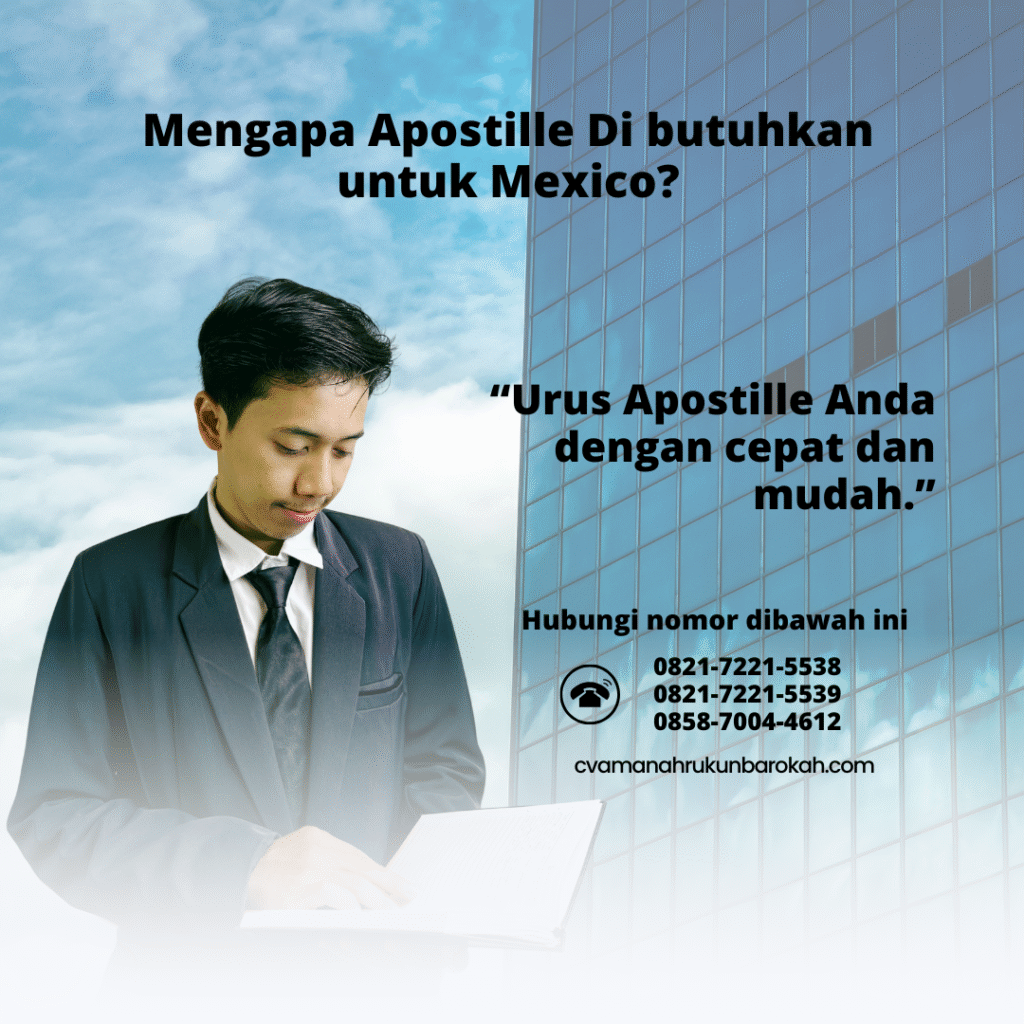 Mengapa Apostille Di butuhkan untuk Mexico