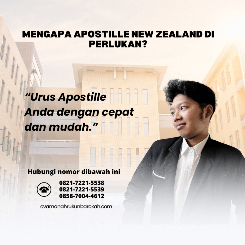 Mengapa Apostille New Zealand Di perlukan