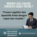 Mengapa Jasa Legalisir Terpercaya Sangat Penting
