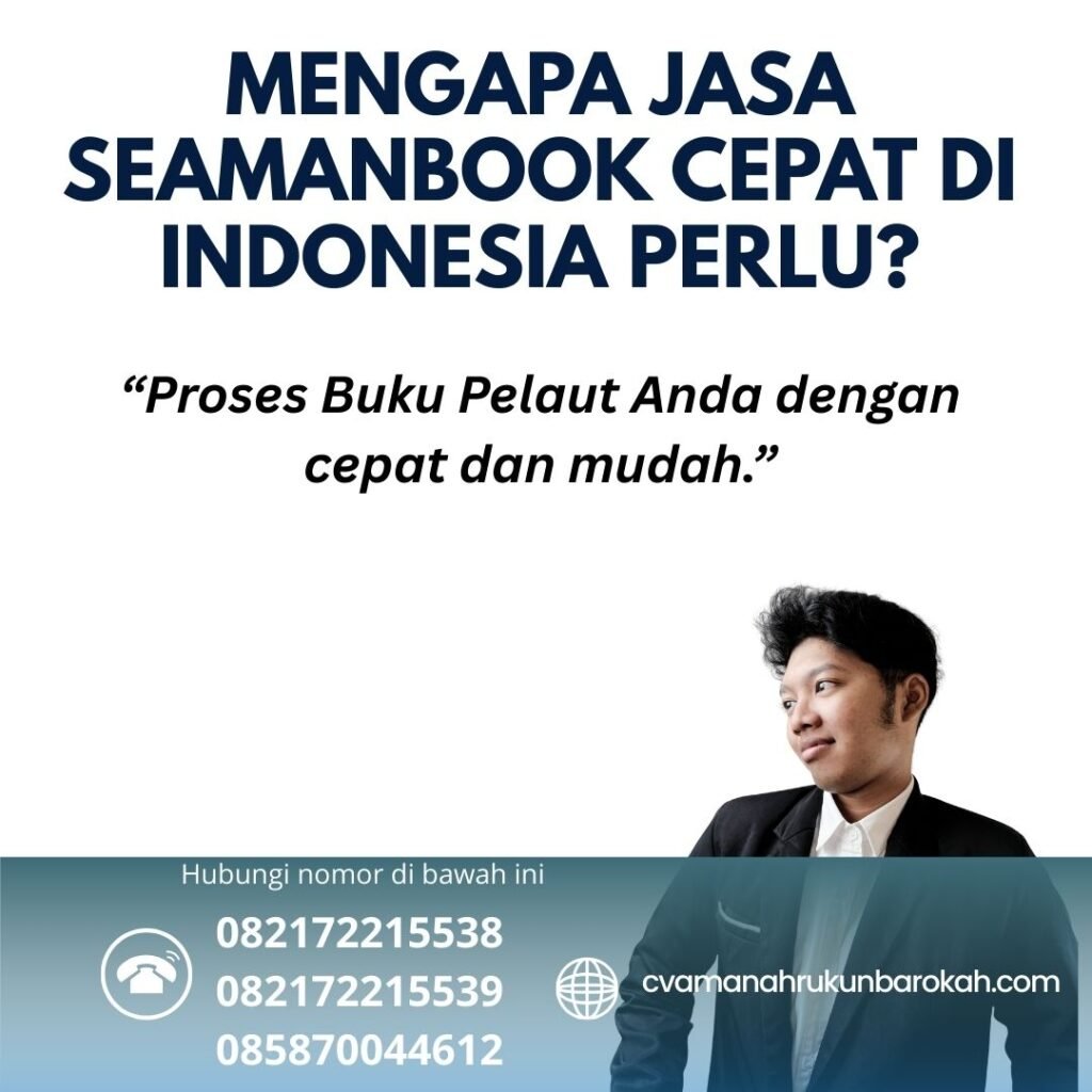 Mengapa Jasa Seamanbook Cepat di Indonesia Perlu (1)