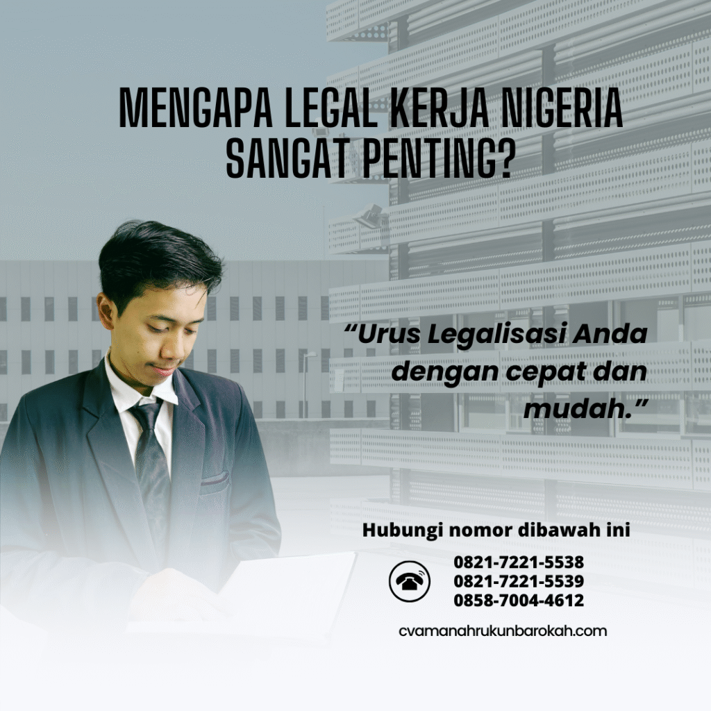 Mengapa Legal Kerja Nigeria Sangat Penting