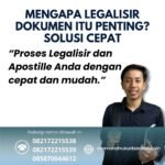 Mengapa Legalisir Dokumen Itu Penting Solusi Cepat