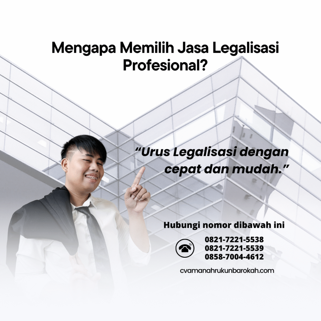 Mengapa Memilih Jasa Legalisasi Profesional