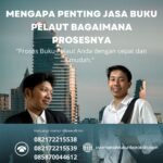 Mengapa Penting Jasa Buku Pelaut Bagaimana Prosesnya