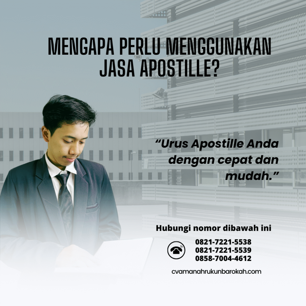 Mengapa Perlu Menggunakan Jasa Apostille