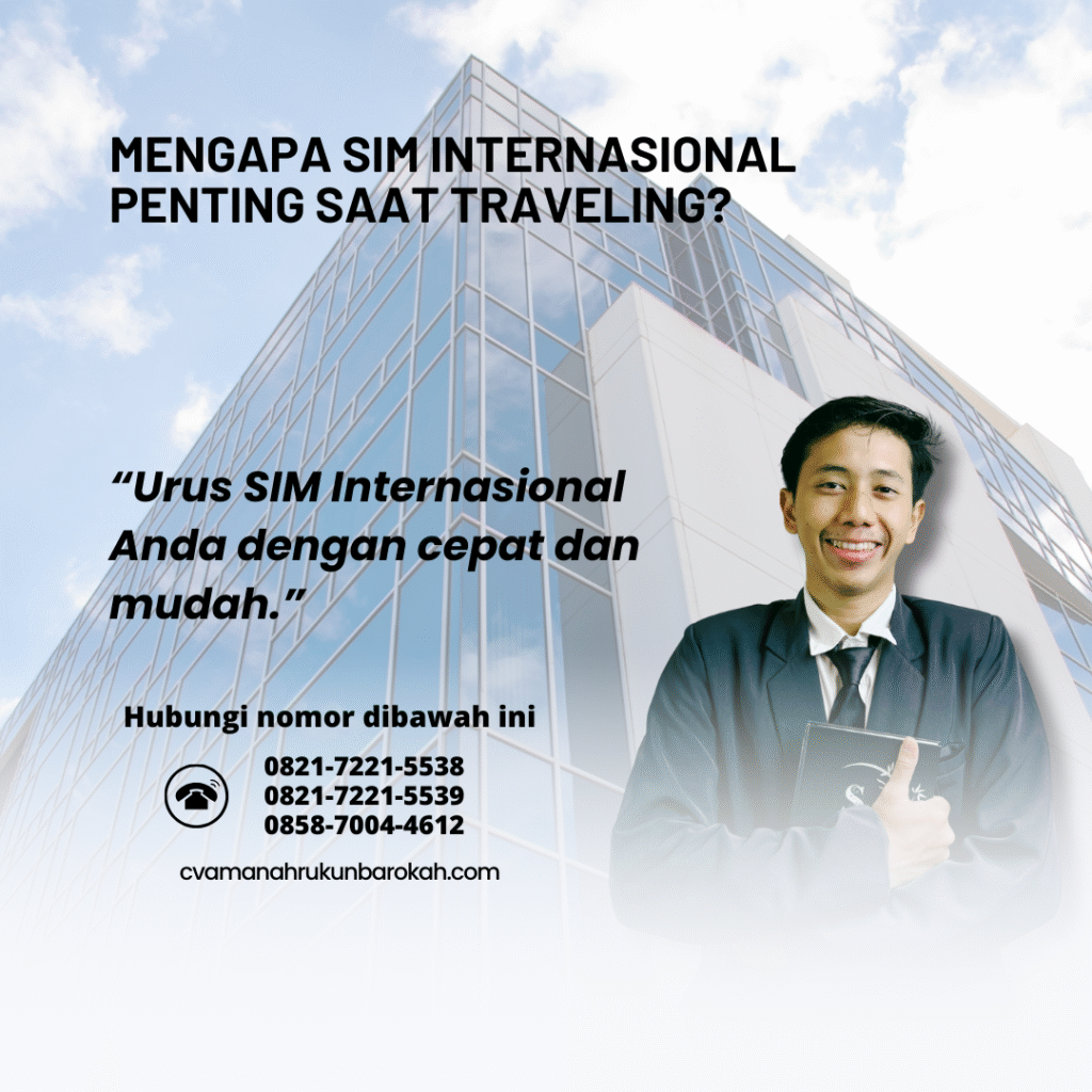 Mengapa SIM Internasional Penting Saat Traveling Mengapa SIM Internasional Penting Saat Traveling