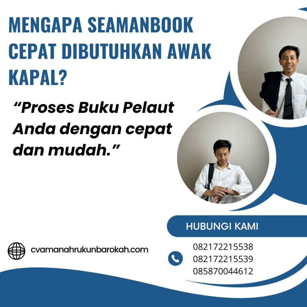 Mengapa Seamanbook Cepat Dibutuhkan Awak Kapal (1)