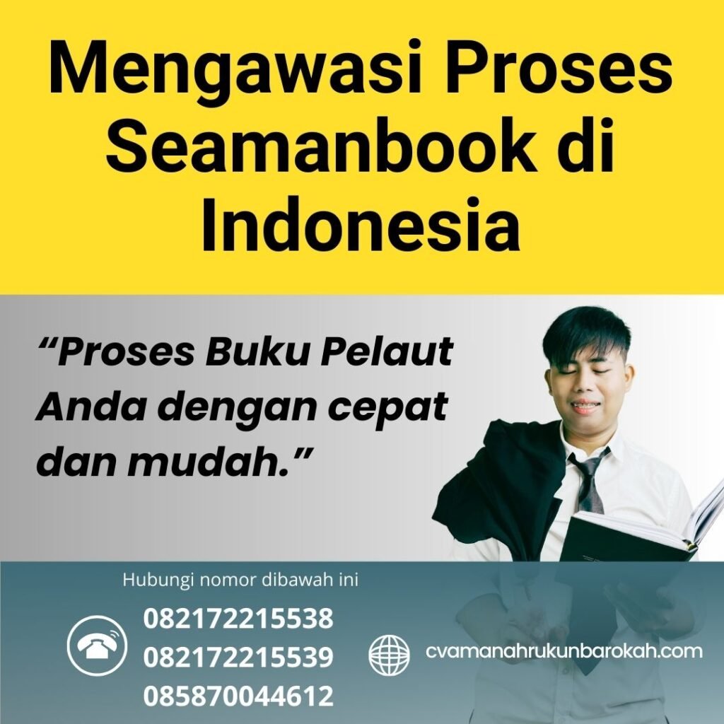 Mengawasi Proses Seamanbook di Indonesia (1) Mengawasi Proses Seamanbook di Indonesia (1)