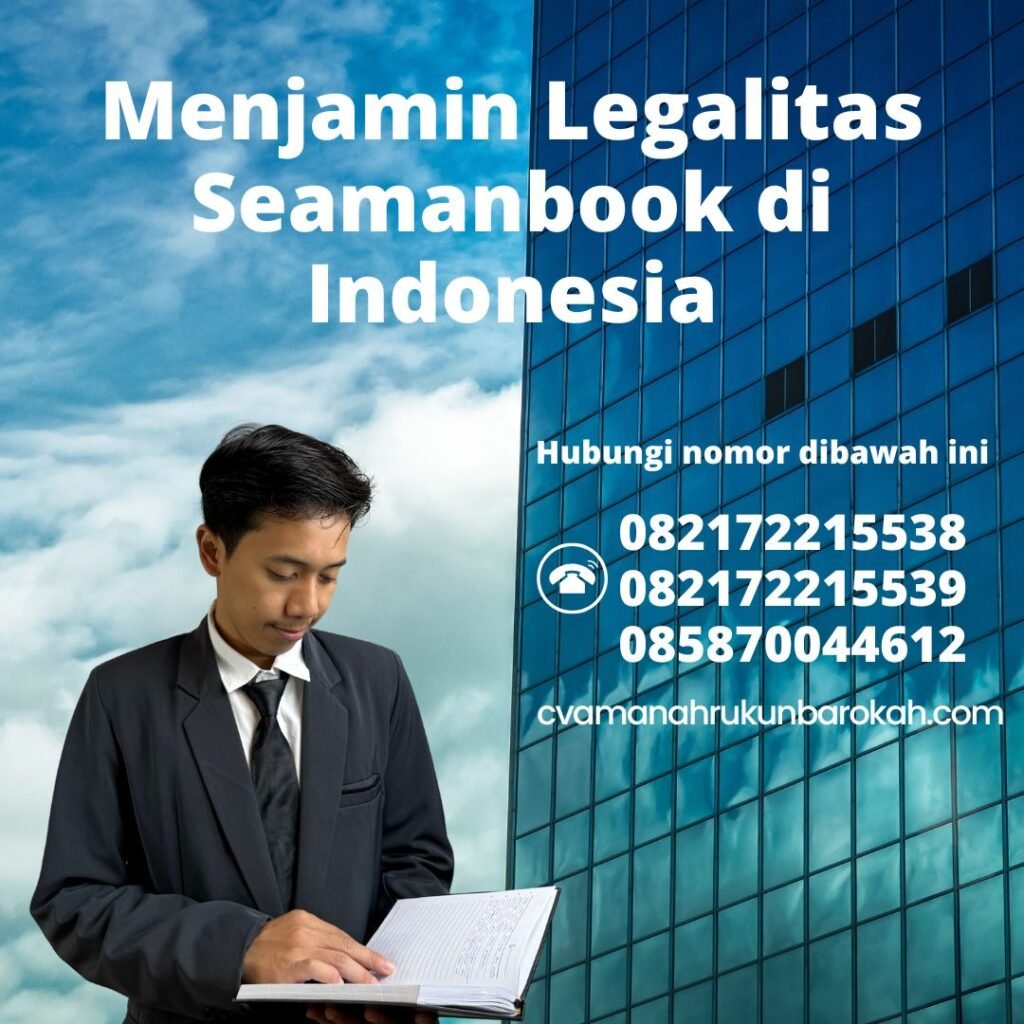 Menjamin Legalitas Seamanbook di Indonesia (1)