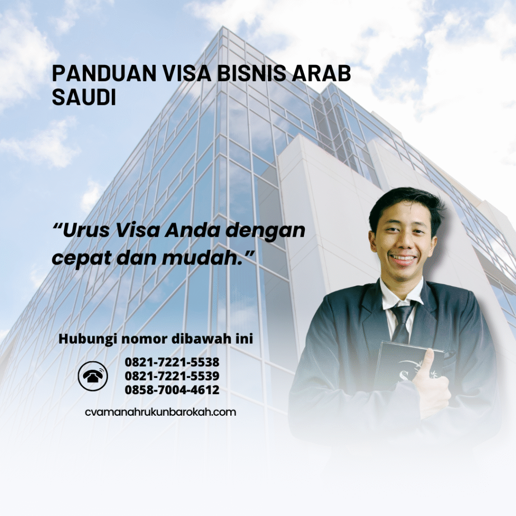 Panduan Visa Bisnis Arab Saudi