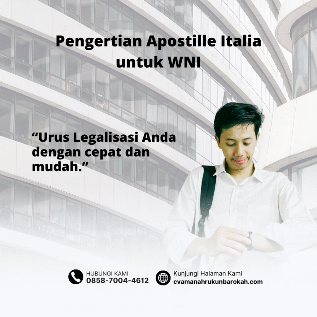 Pengertian Apostille Italia untuk WNI