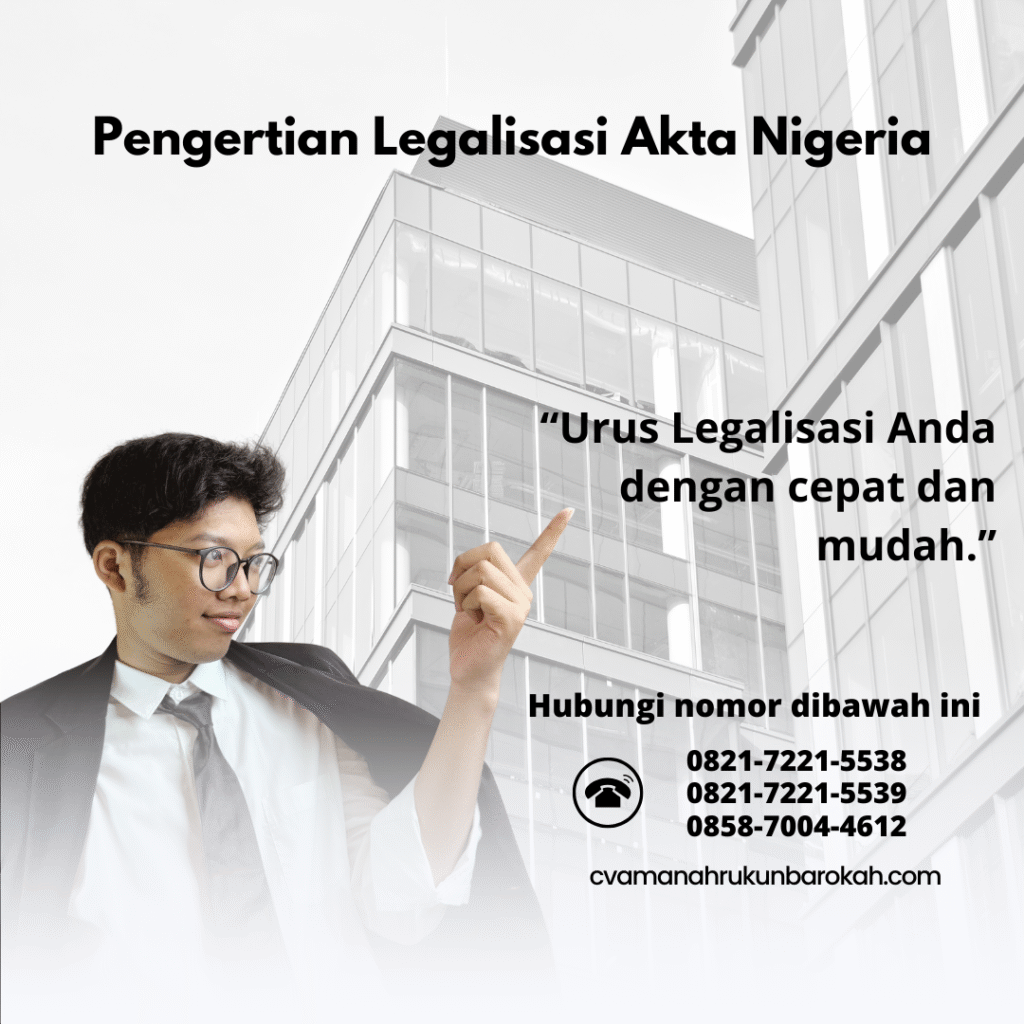 Pengertian Legalisasi Akta Nigeria